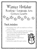 Winter Holiday Reading / Writing Centers with Story 