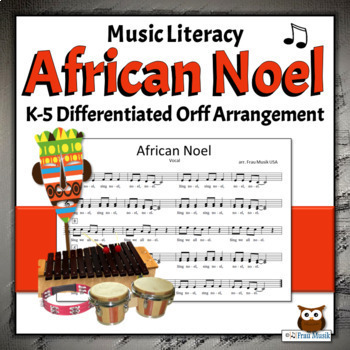 Preview of Winter Holiday Song with Orff Activities for Elementary Music - African Noel
