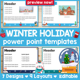 7 Winter Holiday-Themed Power Point Templates (Editable)