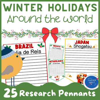 Preview of Winter Holiday Traditions Around the World Research Activity Pennants | December