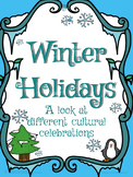 Winter Holidays - A look at different cultural celebrations