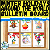 Winter Holidays Around the World Bulletin Board Set