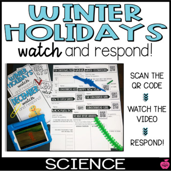Preview of Winter Holidays QR Watch and Respond | December