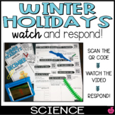 Winter Holidays QR Watch and Respond | December