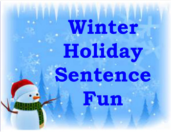 Preview of Winter Holidays Sentence Fun