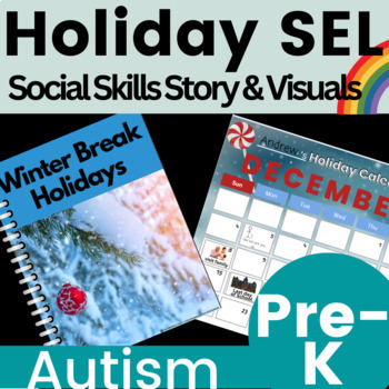 Preview of Winter Holidays Social Skills Story & Visual Supports Ideal for Autism SEL