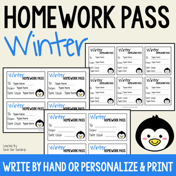 Preview of Winter Homework Pass - No homework pass with a Winter theme, editable