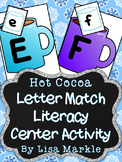Winter Hot Chocolate Letter Match Literacy Center Activity