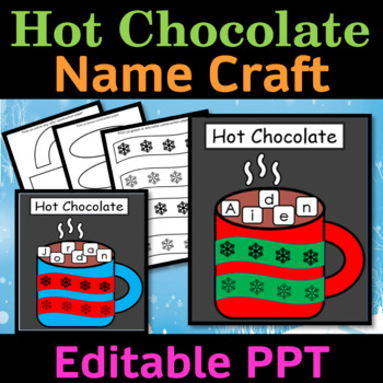 Preview of Winter Hot Chocolate Name Craft | Winter Holidays Craft and Activities|