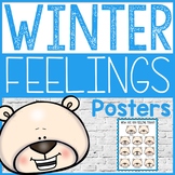 Winter How Are You Feeling Posters - Elementary School Counseling
