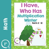 Winter I Have Who Has Multiplication Game Facts 2 to 12