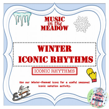 Preview of Winter Iconic Rhythm Play-along
