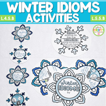 Preview of Winter Idioms Activities January Bulletin Board Snowflakes Activity