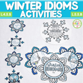 Winter Idioms Activities January Bulletin Board Snowflakes