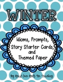 Winter Idioms, Prompts, Story Starters & Themed Paper {Eas