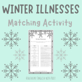 Winter Illnesses Matching Activity