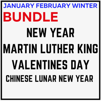 Preview of Winter January February  BUNDLE New Years Martin Luther King Valentines Day