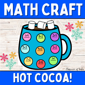 Preview of Winter January | Hot Chocolate Cocoa Math Facts Craft | Activity Bulletin Board