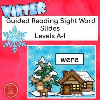 Preview of Winter K-2 Guided Reading Sight Word Slides Levels A-I Digital Resource
