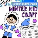 Winter Kid Craft | Bulletin Board Buddies