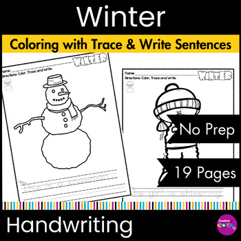 Preview of Winter Kindergarten Writing Coloring Pages Trace & Write Sentence Worksheets