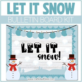 Preview of Winter Let It Snow Bulletin Board Kit Door Classroom Decor January Bulletin