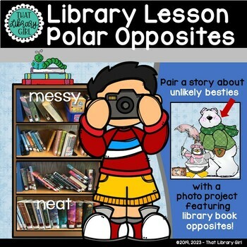 Preview of Winter Library Lesson | Book Care Review | Polar Opposites | Antonyms