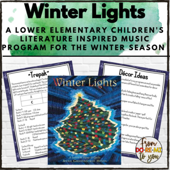 Preview of Winter Lights Lower Elementary Orff Music Program for Winter or Holiday Season
