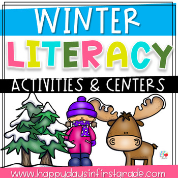 Winter Literacy Activities & Centers (11 Writing Activities & 5 Centers)