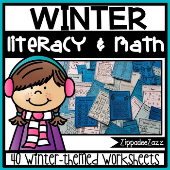 Preview of Worksheets for Winter ELA Literacy and Math Activities
