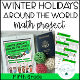 5th Grade Math Project Winter Holidays Around the World