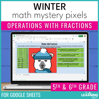 Preview of Winter Math Activities Digital Pixel Art | Operations with Fractions