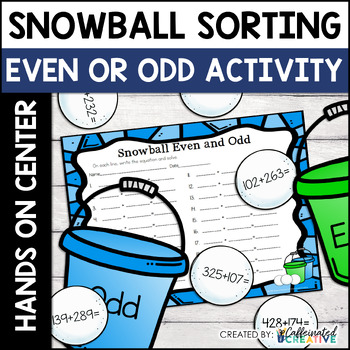 Preview of Winter Math Activity Even or Odd Snowballs Math Sorting Center