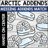 Winter Math Activity - Missing Addends Arctic Addends Center