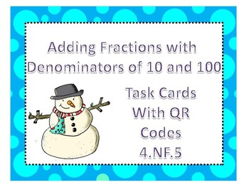 Preview of After Winter Break Math add fractions with 10 & 100 as denominators task cards