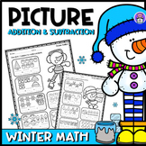 Winter Math | Addition and Subtraction with Pictures - Worksheets