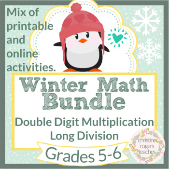 Preview of Winter Math Bundle 5th 6th Grades Double Digit Multiplication, Long Division