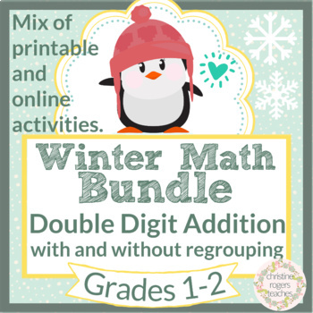 Preview of Winter Math Bundle for 1st and 2nd Graders, Double Digit Addition Subtraction