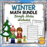 Winter Math Bundle with Google Slides Included