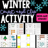 Winter Math Center Kindergarten Count and Clip