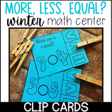Winter Math Centers- More, Less, and Equal to Activities