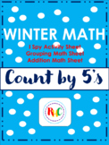 Winter Math | Counting, Grouping, Adding by 5's | I SPY sheet