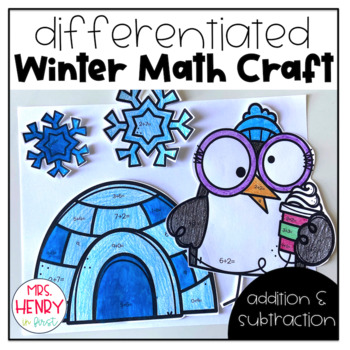 Preview of Winter Math Craft | Addition & Subtraction | Differentiated
