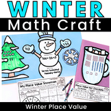 Winter Math Craft - Place Value Math Activities First Seco