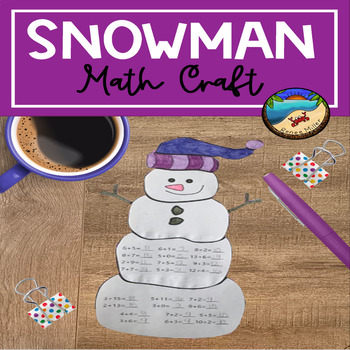 Preview of Winter Math Craft Activities Snowman Addition January February Activity