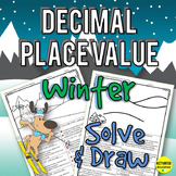 Winter Math Decimal Place Value Color By Answer Solve and Draw