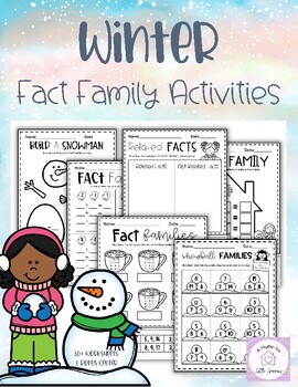 Preview of Winter Math Fact Family Worksheets + Activities Fact Family Math First Grade