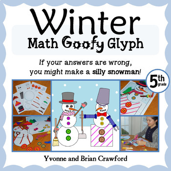 Preview of Winter Math Goofy Glyph 5th Grade | Math Enrichment | Math Centers