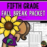 Fifth Grade Fall Break Packet (Fifth Grade Fall Break Homework)