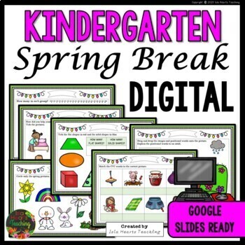 Preview of Kindergarten Spring Break Packet - Digital - Google Slides Ready